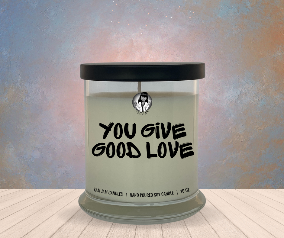 You Give Good Love